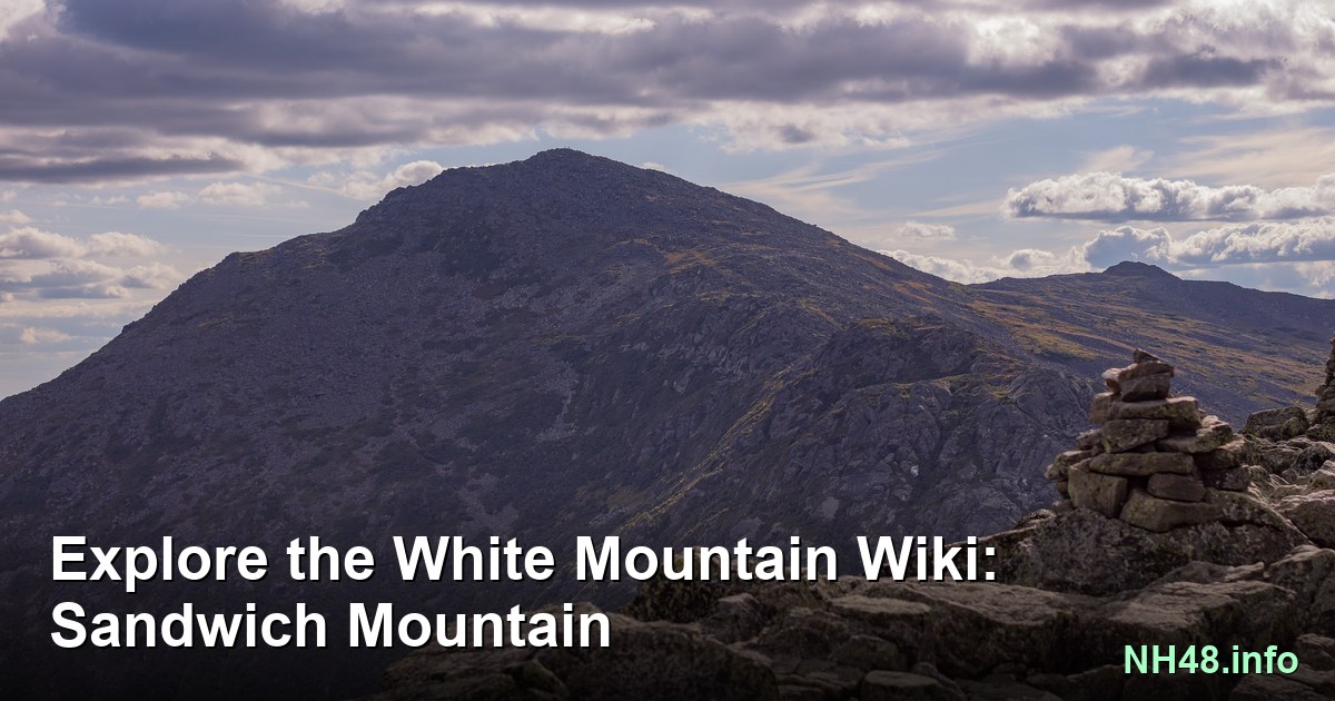 NH52WAV scenic mountain view featuring Sandwich Mountain and broad White Mountains terrain